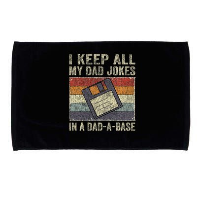I Keep All My Dad Jokes In A Dad A Base Vintage Father Dad Microfiber Hand Towel