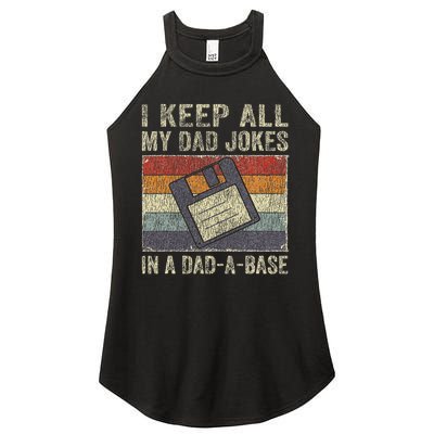 I Keep All My Dad Jokes In A Dad A Base Vintage Father Dad Women's Perfect Tri Rocker Tank