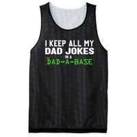 I Keep All My Dad Jokes In A Dad A Base Dad Sarcastic Funny Mesh Reversible Basketball Jersey Tank