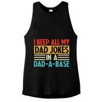 I Keep All My Dad Jokes In A Dad A Base Ladies PosiCharge Tri-Blend Wicking Tank