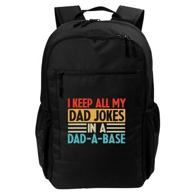 I Keep All My Dad Jokes In A Dad A Base Backpack