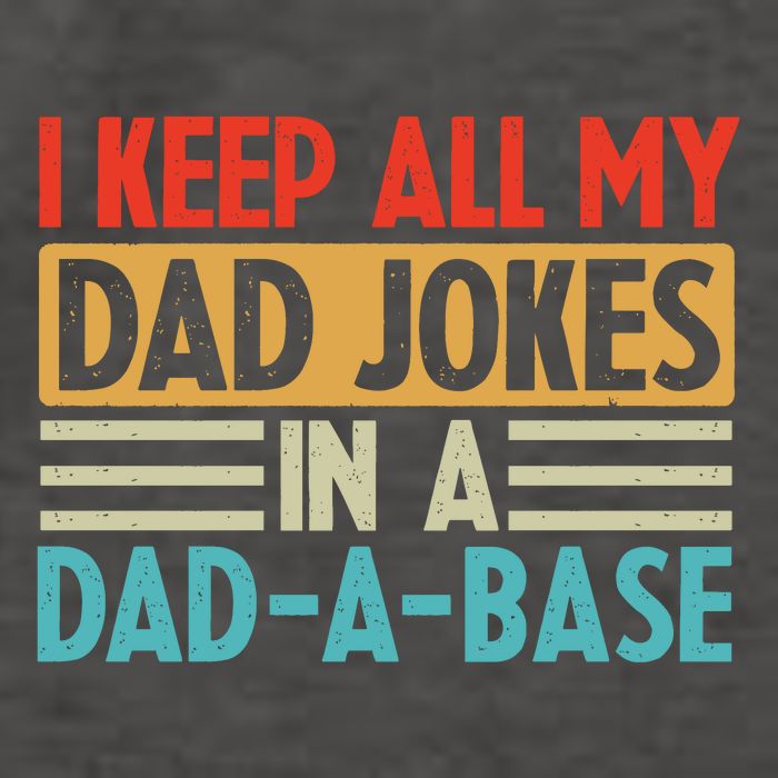 I Keep All My Dad Jokes In A Dad A Base Vector Backpack