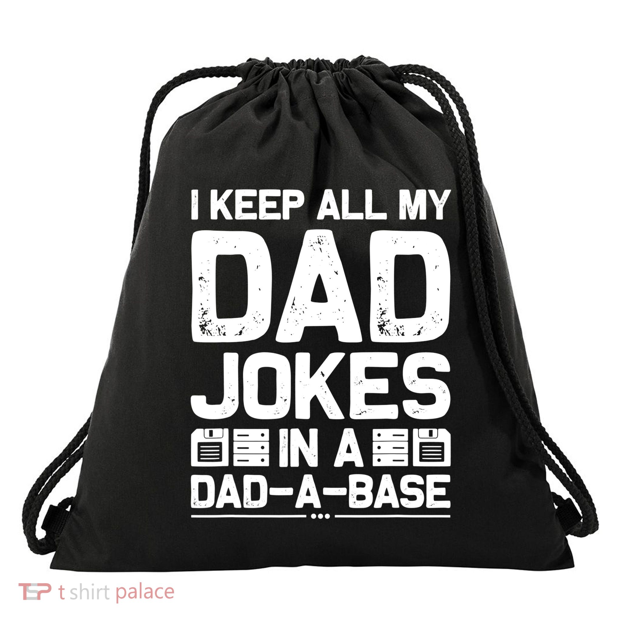 I Keep All My Dad Jokes In A Dadmeaningful Giftameaningful Giftbase Vintage Fath Drawstring Bag