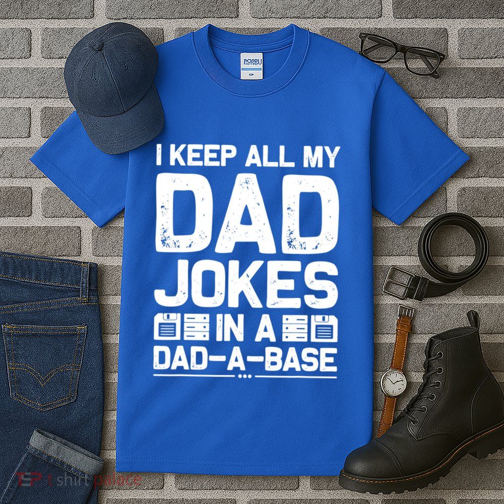 I Keep All My Dad Jokes In A Dadmeaningful Giftameaningful Giftbase Vintage Fath Tall T-Shirt