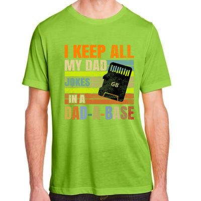 I Keep All My Dad Jokes In A Dadgiftagiftbase Vintage Fathers Day Gift Adult ChromaSoft Performance T-Shirt