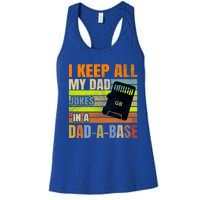 I Keep All My Dad Jokes In A Dadgiftagiftbase Vintage Fathers Day Gift Women's Racerback Tank