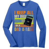 I Keep All My Dad Jokes In A Dadgiftagiftbase Vintage Fathers Day Gift Ladies Long Sleeve Shirt