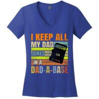 I Keep All My Dad Jokes In A Dadgiftagiftbase Vintage Fathers Day Gift Women's V-Neck T-Shirt