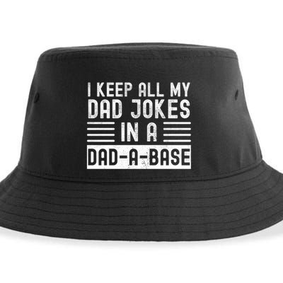 I Keep All My Dad Jokes In A Dadgiftagiftbase Gift Sustainable Bucket Hat