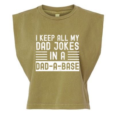 I Keep All My Dad Jokes In A Dadgiftagiftbase Gift Garment-Dyed Women's Muscle Tee