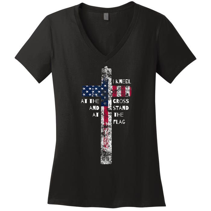 I Kneel At The Cross And Stand At The Flag Men Women Women's V-Neck T-Shirt