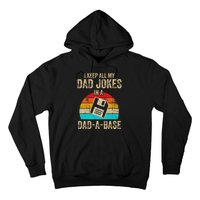 I Keep All My Dad Jokes In A DadABase Vintage Fathers Day Hoodie