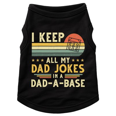 I Keep All My Dad Jokes In A Dad-A-Base Fathers Day Doggie Tank