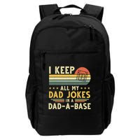 I Keep All My Dad Jokes In A Dad-A-Base Fathers Day Backpack