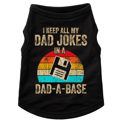 I Keep All My Dad Jokes In A Dadabase Vintage Fathers Day Doggie Tank