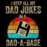 I Keep All My Dad Jokes In A Dadabase Vintage Fathers Day Backpack
