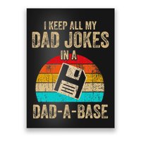 I Keep All My Dad Jokes In A Dadabase Vintage Fathers Day Poster