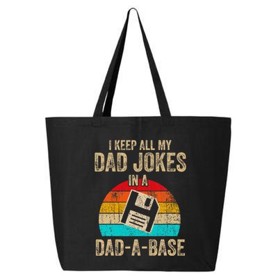 I Keep All My Dad Jokes In A Dadabase Vintage Fathers Day 25L Jumbo Tote