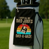 I Keep All My Dad Jokes In A Dadabase Vintage Fathers Day Golf Towel