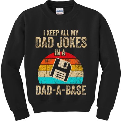 I Keep All My Dad Jokes In A Dadabase Vintage Fathers Day Kids Sweatshirt