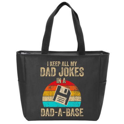 I Keep All My Dad Jokes In A Dadabase Vintage Fathers Day Zip Tote Bag