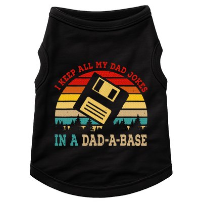 I Keep All My Dad Jokes In A Dad A Base Fathers Day Gift Doggie Tank