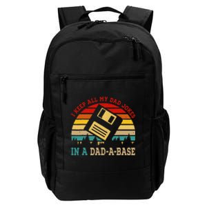 I Keep All My Dad Jokes In A Dad A Base Fathers Day Gift Daily Commute Backpack