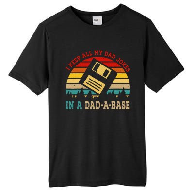 I Keep All My Dad Jokes In A Dad A Base Fathers Day Gift Tall Fusion ChromaSoft Performance T-Shirt