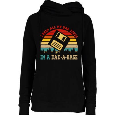 I Keep All My Dad Jokes In A Dad A Base Fathers Day Gift Womens Funnel Neck Pullover Hood