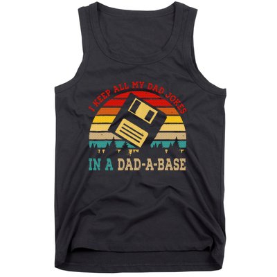 I Keep All My Dad Jokes In A Dad A Base Fathers Day Gift Tank Top