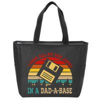 I Keep All My Dad Jokes In A Dad A Base Fathers Day Gift Zip Tote Bag