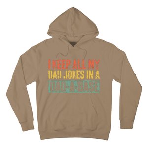 I Keep All My Dad Jokes In A DadABase Fathers Day Gift Hoodie