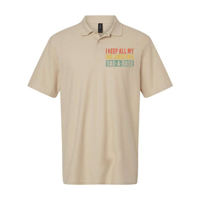 I Keep All My Dad Jokes In A DadABase Fathers Day Gift Softstyle Adult Sport Polo