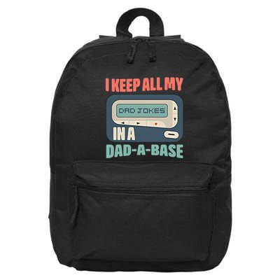 I Keep All My Dad Jokes In A Dad A Base Dad Jokes Funny Dad Father's Day 16 in Basic Backpack