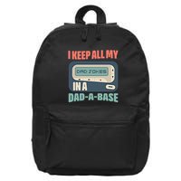 I Keep All My Dad Jokes In A Dad A Base Dad Jokes Funny Dad Father's Day 16 in Basic Backpack