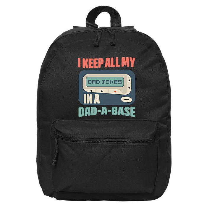 I Keep All My Dad Jokes In A Dad A Base Dad Jokes Funny Dad Father's Day 16 in Basic Backpack