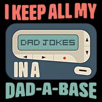 I Keep All My Dad Jokes In A Dad A Base Dad Jokes Funny Dad Father's Day 16 in Basic Backpack