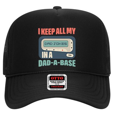 I Keep All My Dad Jokes In A Dad A Base Dad Jokes Funny Dad Father's Day Trucker Hat
