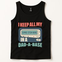 I Keep All My Dad Jokes In A Dad A Base Dad Jokes Funny Dad Father's Day Tank Top