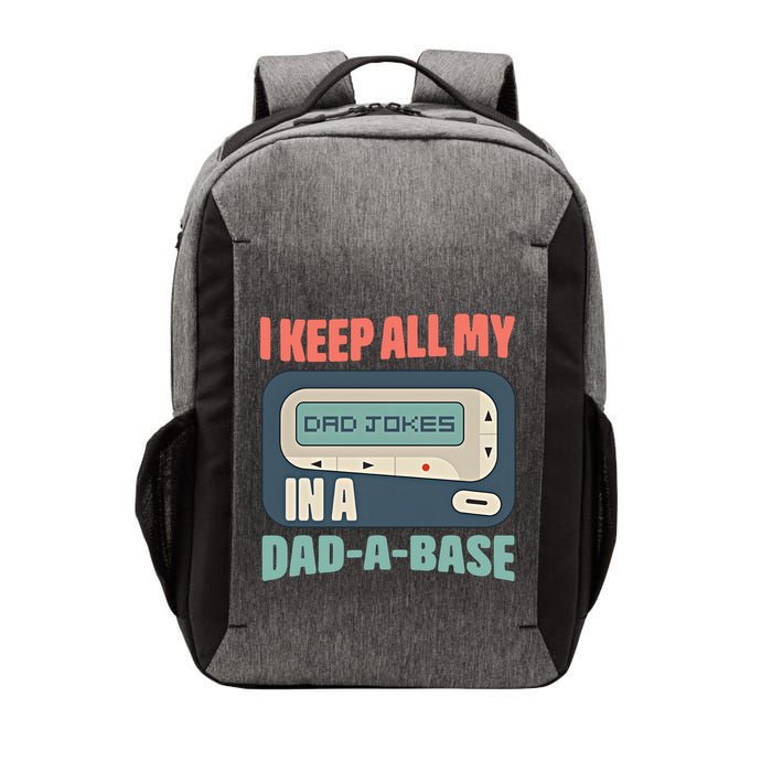 I Keep All My Dad Jokes In A Dad A Base Dad Jokes Funny Dad Father's Day Vector Backpack
