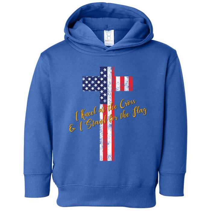 I Kneel At The Cross And Stand For The Flag Vintage Gift Toddler Hoodie