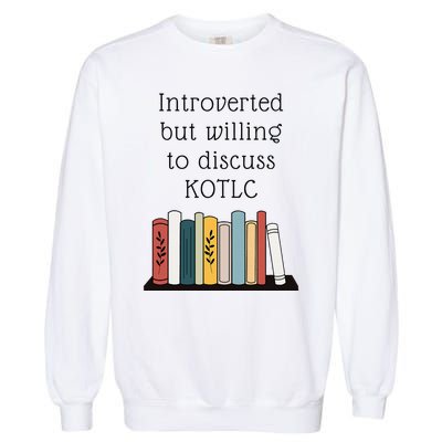 Introverted Kotlc Book Series Fan Sophie Foster Fan Garment-Dyed Sweatshirt