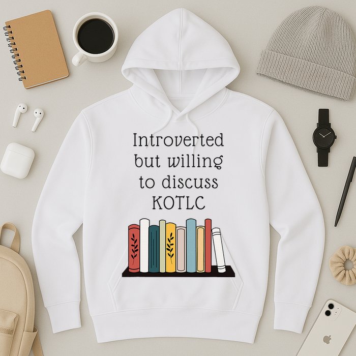 Introverted Kotlc Book Series Fan Sophie Foster Fan Hoodie