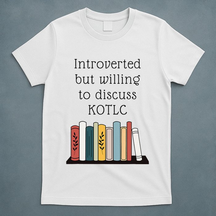 Introverted Kotlc Book Series Fan Sophie Foster Fan T-Shirt
