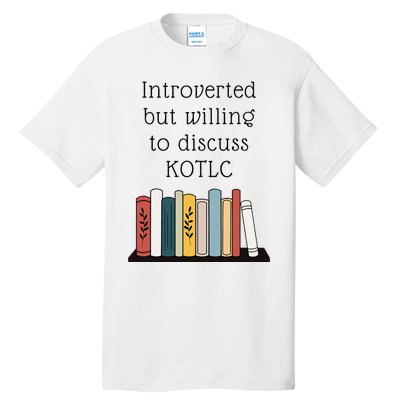 Introverted Kotlc Book Series Fan Sophie Foster Fan Tall T-Shirt