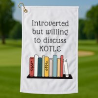 Introverted Kotlc Book Series Fan Sophie Foster Fan Golf Towel