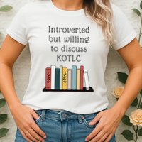 Introverted Kotlc Book Series Fan Sophie Foster Fan Womens T-Shirt