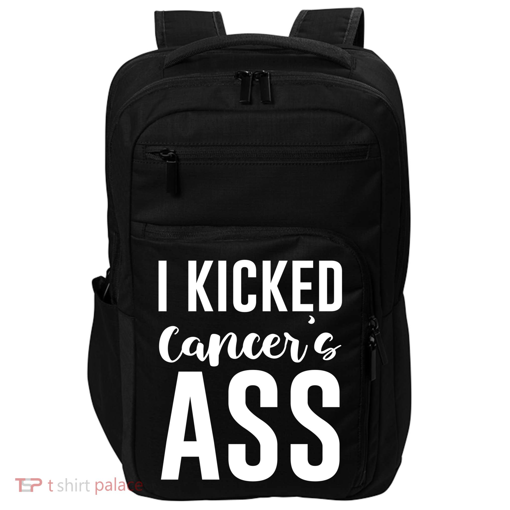 I Kicked Cancers Ass Impact Tech Backpack