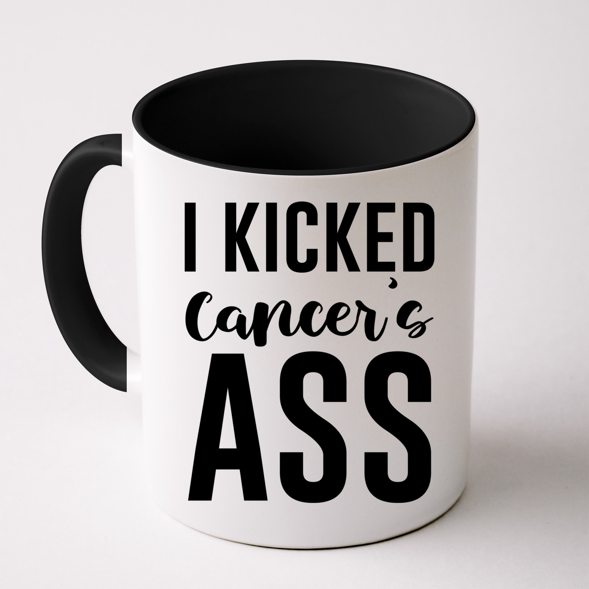 I Kicked Cancers Ass Mug