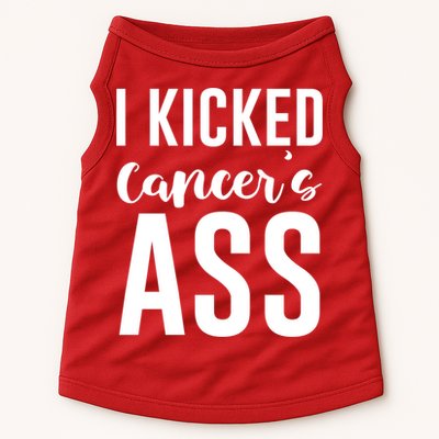 I Kicked Cancers Ass Doggie Tank